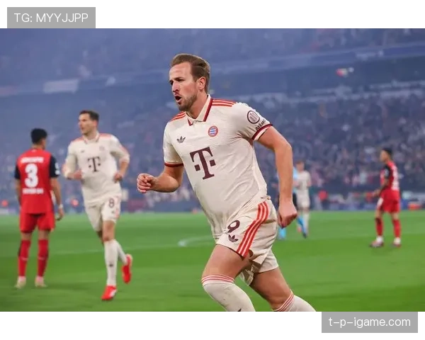 凯恩状态复苏助力球队德甲争冠，闪耀赛场引领决战