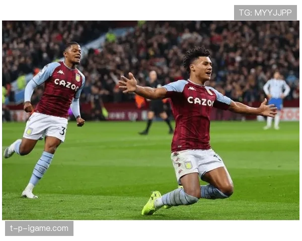 维拉队数据分析亮眼，未来赛季前景备受期待